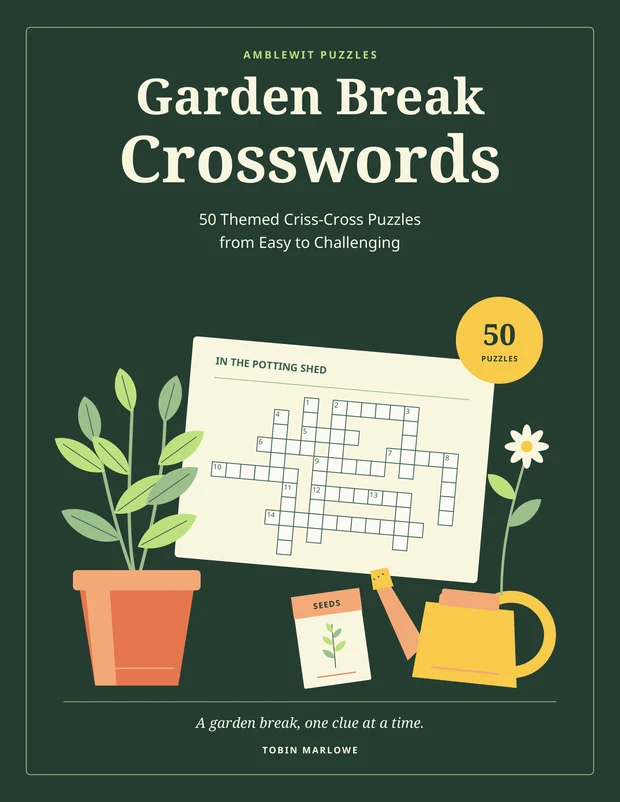 Garden Break Crosswords by Tobin Marlowe